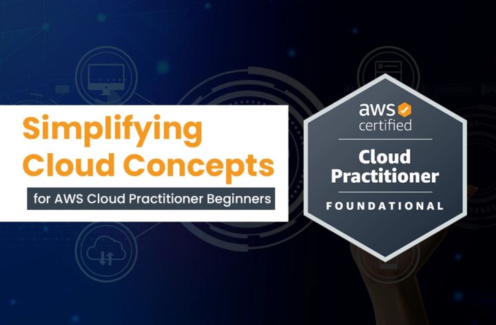 simplify cloud concepts for aws cloud practitioner beginners