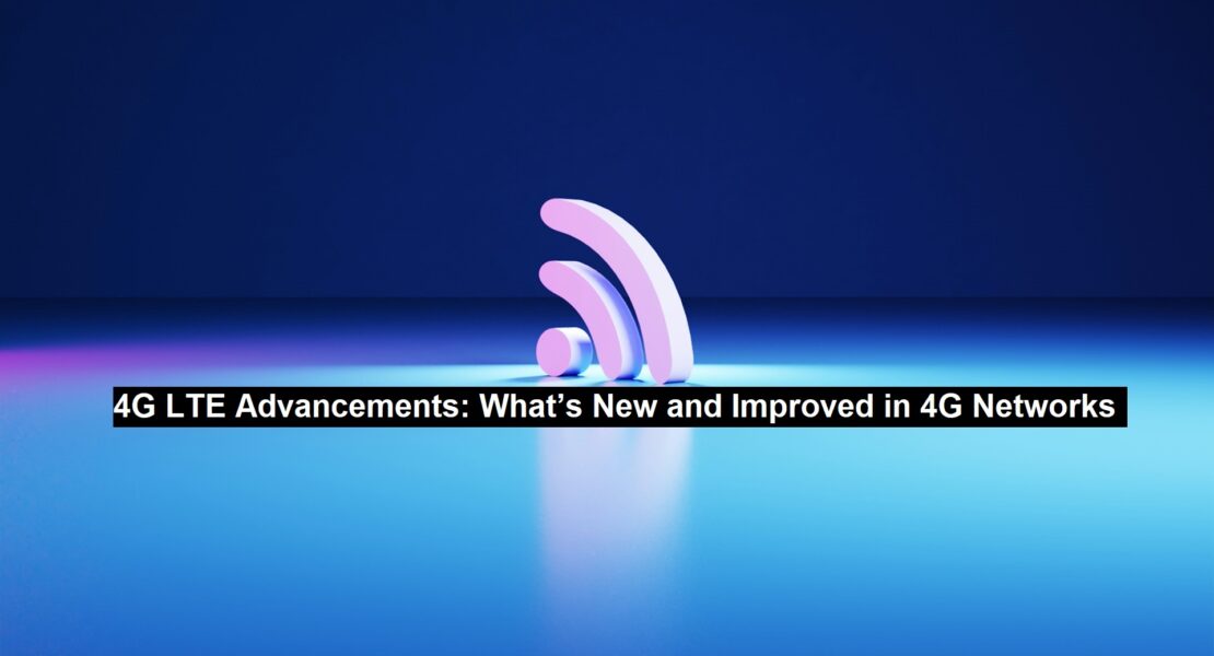 Improved in 4G